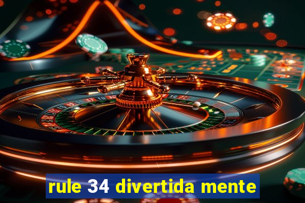 rule 34 divertida mente